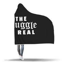 The Snuggle Is Real Hooded Blanket
