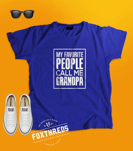 My Favorite People Call Me Grandpa T-Shirt