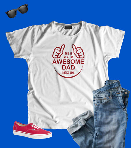 This Is What An Awesome Dad Looks Like T-Shirt