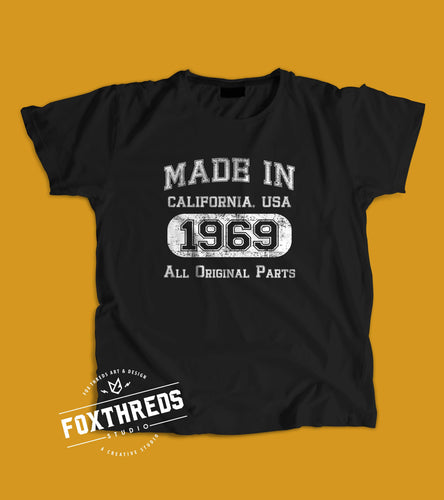 Made in California 1969 All Original Parts T-Shirt