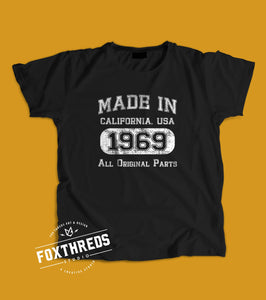 Made in California 1969 All Original Parts T-Shirt