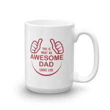 This is What an Awesome Dad Looks Like Coffee Mug