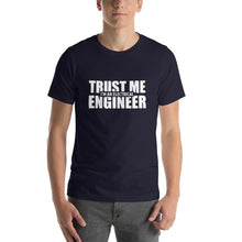 Trust Me I'm An Electrical Engineer T-Shirt