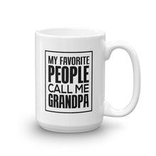 My Favorite People Call Me Grandpa Coffee Mug