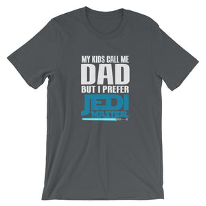 My Kids Call Me Dad But I Prefer Jedi Master T-Shirt
