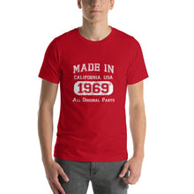 Made in California 1969 All Original Parts T-Shirt