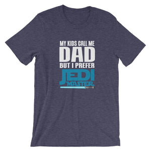 My Kids Call Me Dad But I Prefer Jedi Master T-Shirt