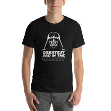Greatest Dad in the Galaxy - Darth Vader T-Shirt