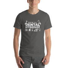 Trust Me I'm a Dental Hygienist T-Shirt