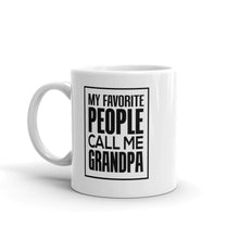 My Favorite People Call Me Grandpa Coffee Mug
