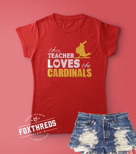 This Teacher Loves the Cardinals T-Shirt