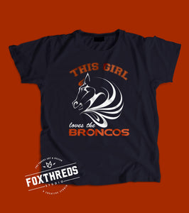 This Girl Loves Her Broncos T-Shirt