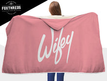 Wifey Hooded Blanket
