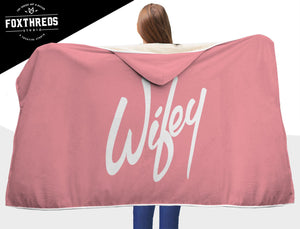Wifey Hooded Blanket
